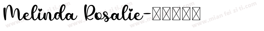 Melinda Rosalie字体转换